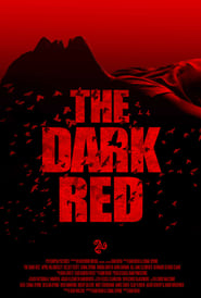 The Dark Red постер