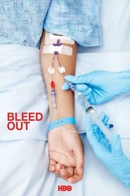 Bleed Out (2018)