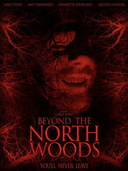 Beyond the North Woods