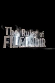 Poster The Rules of Film Noir