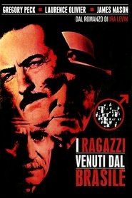 I ragazzi venuti dal Brasile (1978)