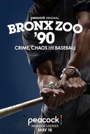 Bronx Zoo '90: Crime, Chaos and Baseball