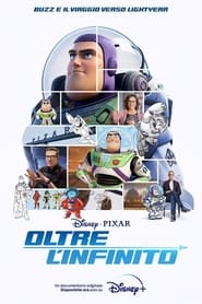 Oltre l'infinito - Buzz e il viaggio verso Lightyear (2022)