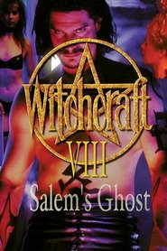 Poster Witchcraft 8: Salem's Ghost 1996