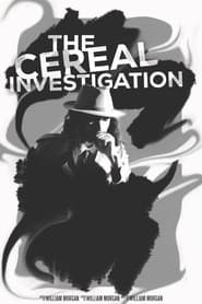 The Cereal Investigation
