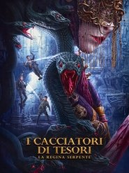 I cacciatori di tesori - La Regina serpente) I cacciatori di tesori - La Regina serpente (2024)