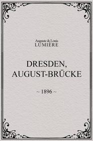 Poster Dresden, August-Brücke 1896