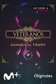 Informe + Veteranos ganarle al tiempo