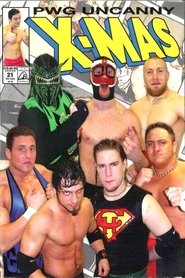 Poster PWG: Uncanny X-Mas 2004