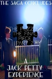 The Puzzle-The Final Piece-Part 2
