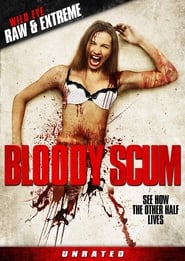 Bloody Scum постер