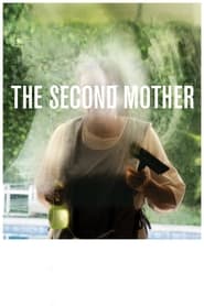 The Second Mother постер