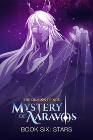 The Dragon Prince Book 6: Stars 4