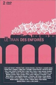 Poster Les Enfoirés 2005 - Le train des Enfoirés 2005