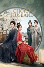 Nonton Choice Husband (2023) Sub Indo