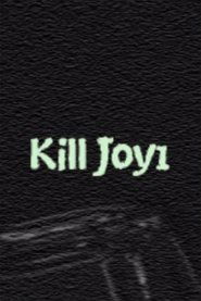 Poster Kill Joy 1 2017