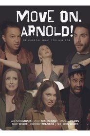 Move On, Arnold! (2024)