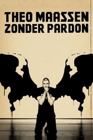 Poster Theo Maassen: Zonder Pardon