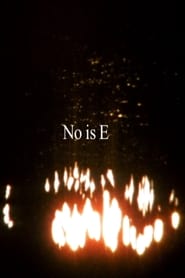 Regarder No is E Film En Streaming  HD Gratuit Complet