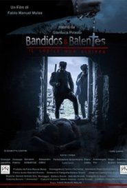 Bandidos e Balentes: Il codice non scritto 2017 吹き替え 動画 フル