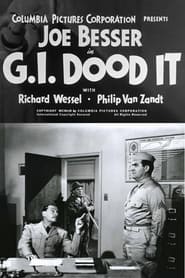 Full Cast of G.I. Dood It