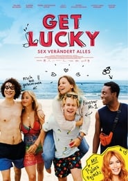 Get Lucky – Sex verändert alles