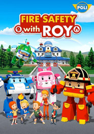 Fire Safety with ROY (2017)