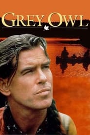 Grey Owl (1999) HD