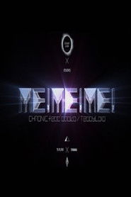 ME!ME!ME! CHRONIC feat.daoko/Teddyloid