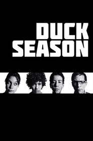 Duck Season (2004)