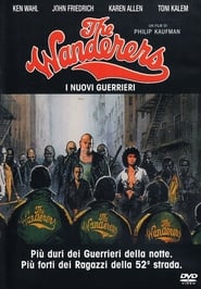 watch The Wanderers - I nuovi guerrieri now