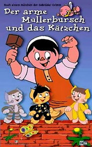 Der arme Müllerbursch und das Kätzchen
