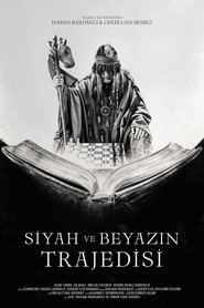 Siyah ve Beyazın Trajedisi) Siyah ve Beyazın Trajedisi (2024)