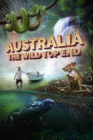 Australia: The Wild Top End (2019)