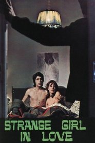 Poster Strange Girl in Love 1973