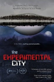 Regarder The Experimental City Film En Streaming  HD Gratuit Complet