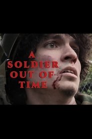 A Soldier Out of Time (2025)