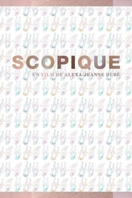 Scopique Films Online Kijken Gratis
