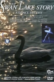 The Swan Lake Story: A Dance Fantasy streaming