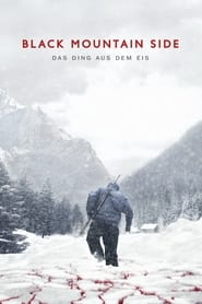 Poster Black Mountain Side - Das Ding aus dem Eis