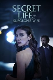 Secret Life of a Surgeon's Wife (2025)
