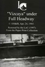 Poster 'Vizcaya' Under Full Headway 1898