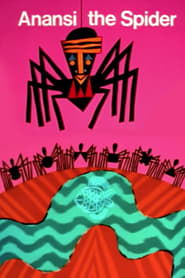 Anansi the Spider streaming