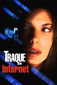 Film Traque sur Internet streaming