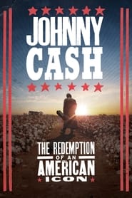 Poster Johnny Cash: The Redemption of an American Icon