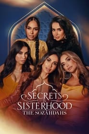 Secrets & Sisterhood: The Sozahdahs постер