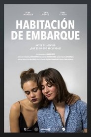 Habitación de embarque (2019)