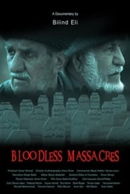 Bloodless Massacres streaming