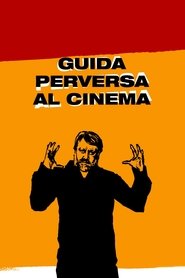 Guida perversa al cinema) Guida perversa al cinema (2006)