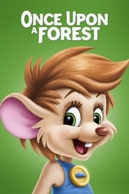 WatchOnce Upon a ForestOnline Free on Lookmovie